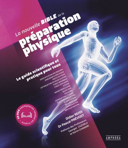 La Nouvelle Bible de la Prparation Physique